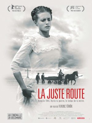 Affiche de "La juste route", film du réalisateur hongrois Ferenc Tökör