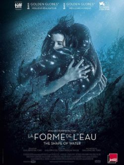 Affiche de "La forme de l’eau", film de Guillermo del Toro
