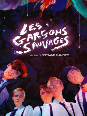 Affiche - Bertrand Mandico, Les garçons sauvages, France, 2017, 110mn