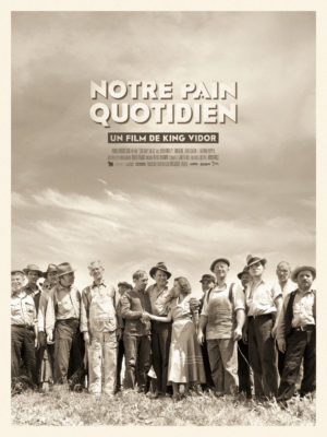 Affiche Notre pain quotidien, film de King Vidor, avec Karen Morley, Tom Keene, Barbara Pepper