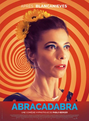 Pablo Berger, Abracadabra, avec Antonio de la Torre, Maribel Verdú (affiche)