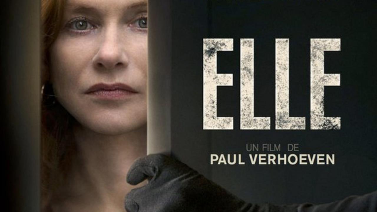 « Elle » de Paul Verhoeven choisi pour représenter la France aux Oscars 2017