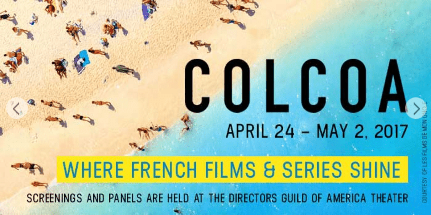 Colcoa : le plus grand festival du film français se trouve à… Hollywood !