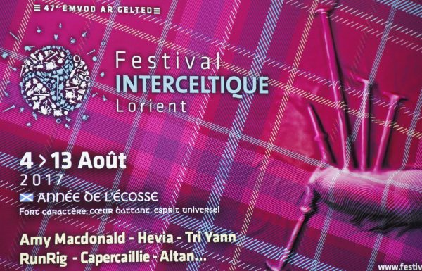 Interceltique 2017 – L’Écosse envahit Lorient avec une programmation prestigieuse