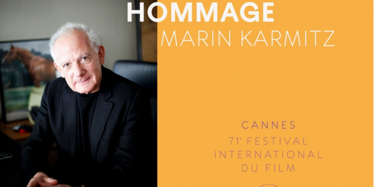 Marin Karmitz honoré aujourd’hui par le 71e festival de Cannes