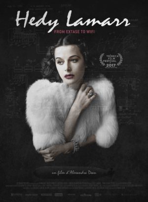 Alexandra Dean, Hedy Lamarr - From Extase to Wifi (affiche)