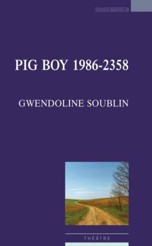 Gwendoline Soublin, Pig boy 1986-2358