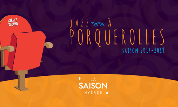 Hyères/Porquerolles – L&rsquo;association Jazz à Porquerolles recrute un chargé de production et de développement des publics (h/f)