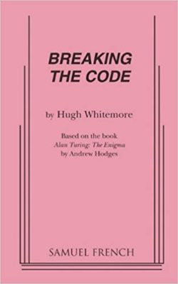 Hugh Whitemore, Breaking the Code