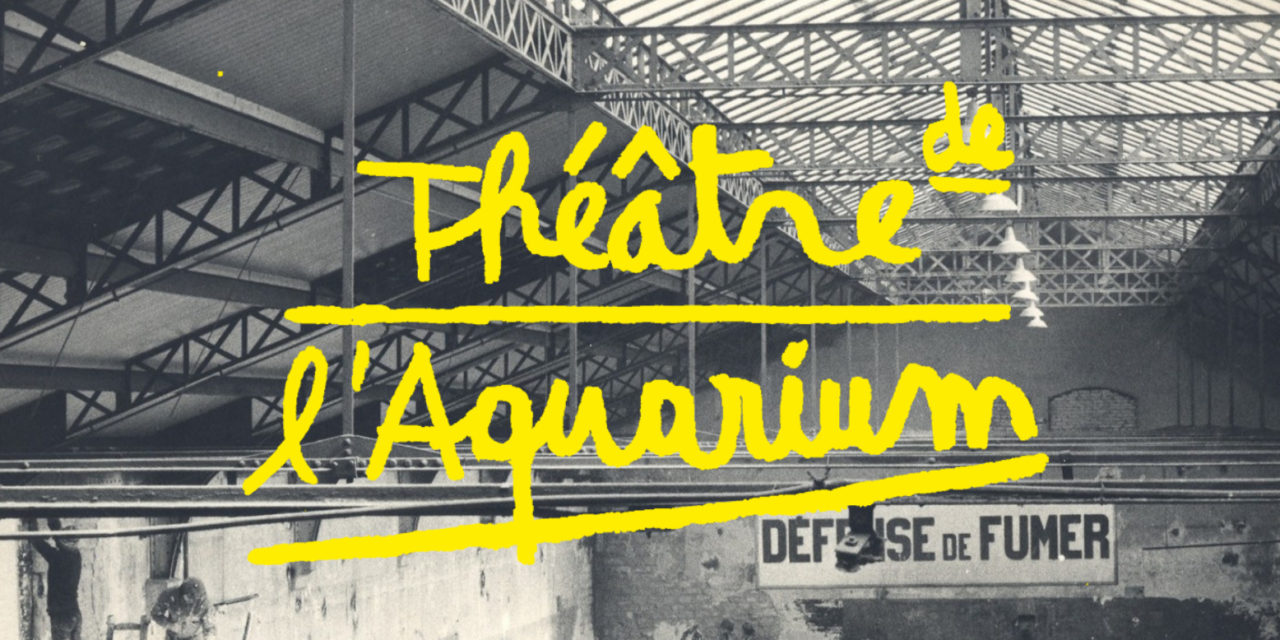 La vie brève – Théâtre de l’Aquarium, recrute un régisseur principal (h/f)